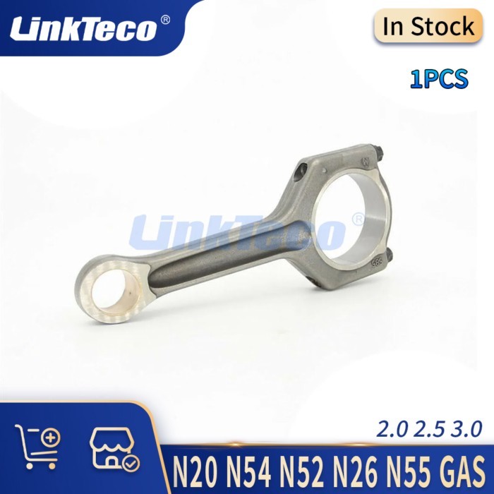 1Pcs Engine Connecting Rod 1.6 2.0 2.5 3.0 L GAS N20 N54 N52 N26 N55 For ALPINA B3 B4 BMW 1 2 3 4 5
