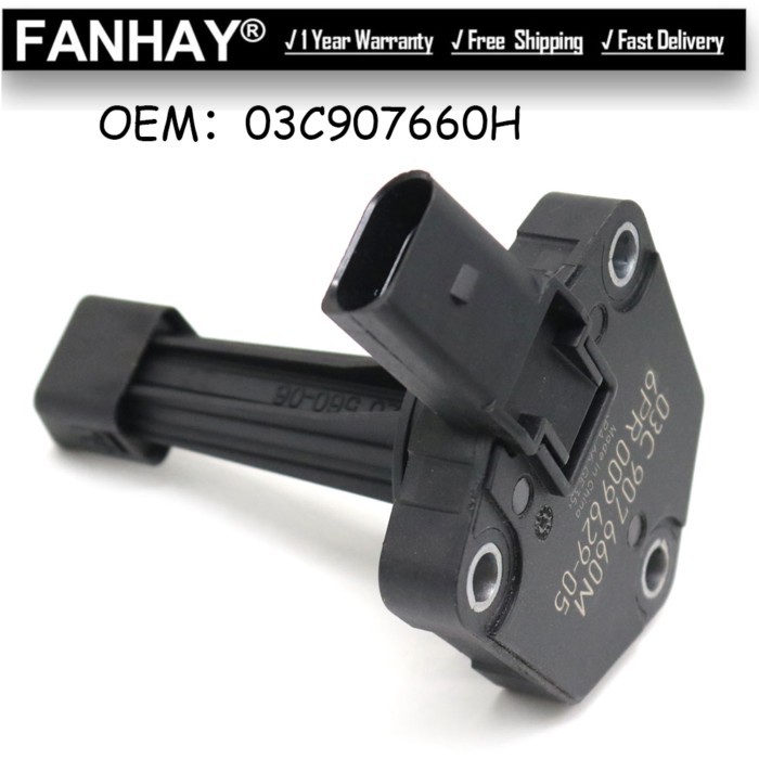 New Engine Oil Level Sensor 03C907660H 03C907660M 03C907660D For Audi A1 A3 A4 FAB OCT AL ALT BE CA