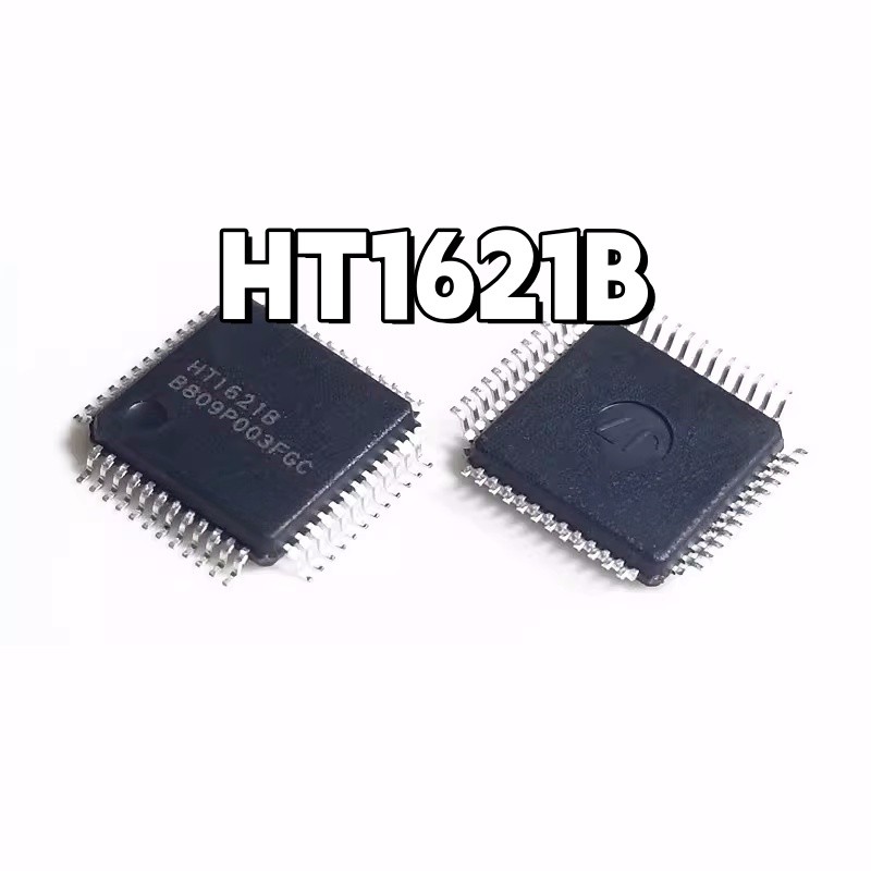 ยี่ห้อใหม่ Original HT1621B LQFP48 LQFP44 ไดรฟ์จอแสดงผล IC LCD ไดรฟ์ชิป