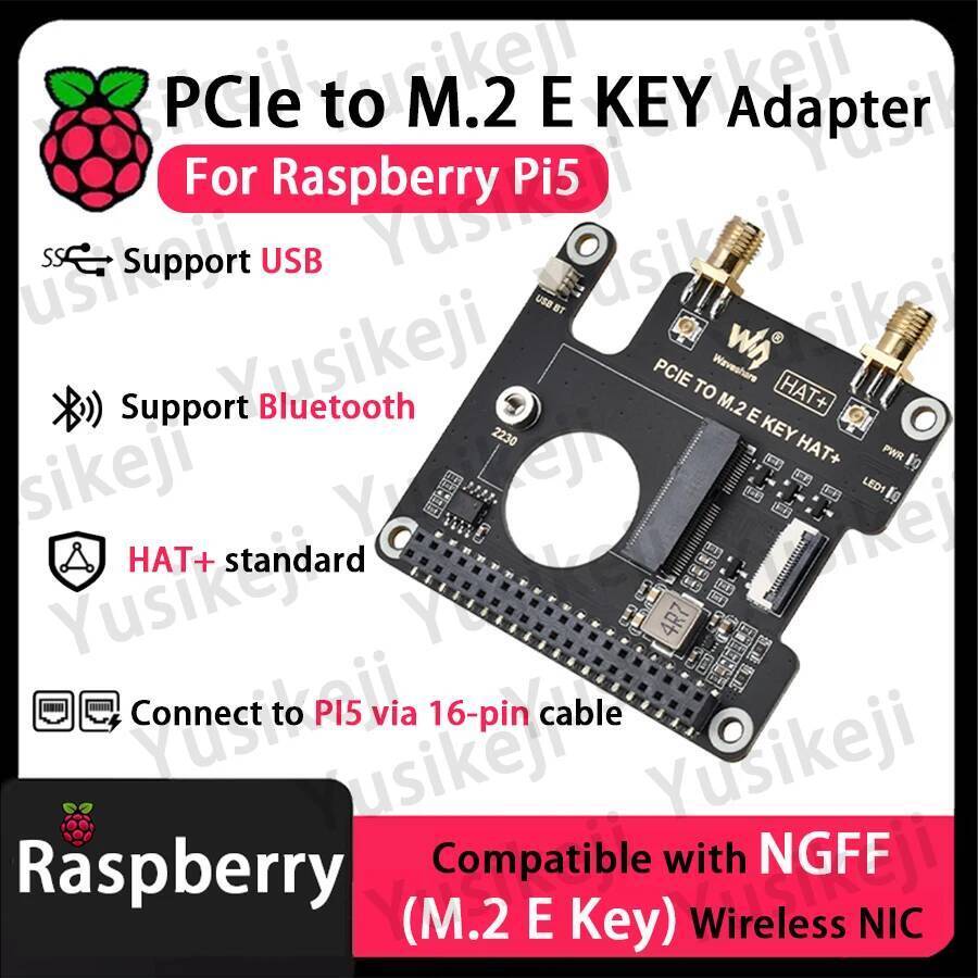 Raspberry Pi 5 PCIe ถึง M.2 E KEY HAT NGFF (คีย์ M.2 E) รองรับ NIC ไร้สาย,WIFI7 WIFI6 สําหรับ BE200/