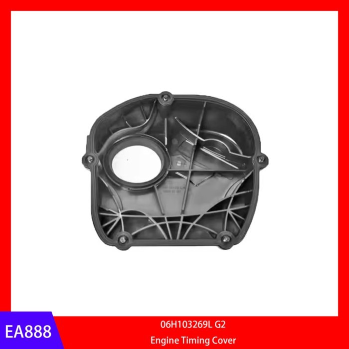 【Drive Automotive Intemational】EA888 G2 Auto Engine Parts Engine Timing Cover 06H103269L For EA888