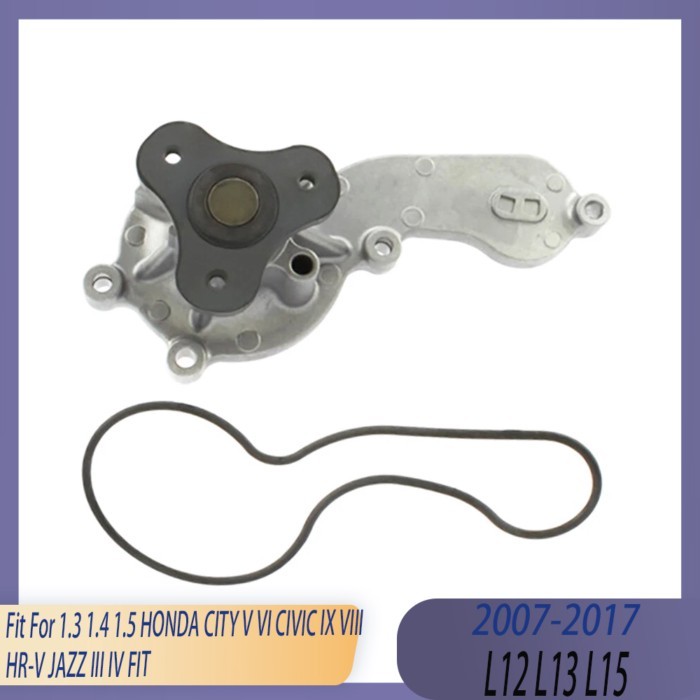Engine Parts Water Pump & Gasket Fit 1.2 1.3 1.5 L L12 L13 L15 07-16 For HONDA CITY V VI CIVIC IX V