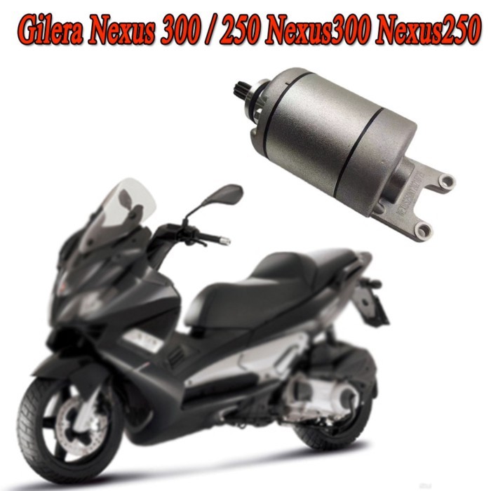 For Gilera Nexus 300 / 250 Nexus300 Nexus250 Motorcycle motor / Motor /Starter motor