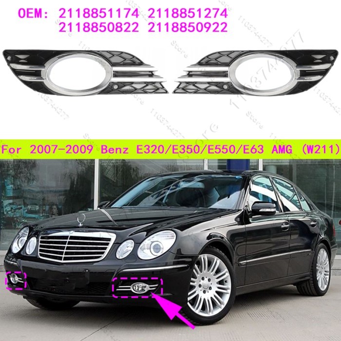 For 2007-2009 Mercedes-Benz E320/E350/E550/E63 AMG (W211) Fog lamp Bezel Grille Trim 2118851174 211