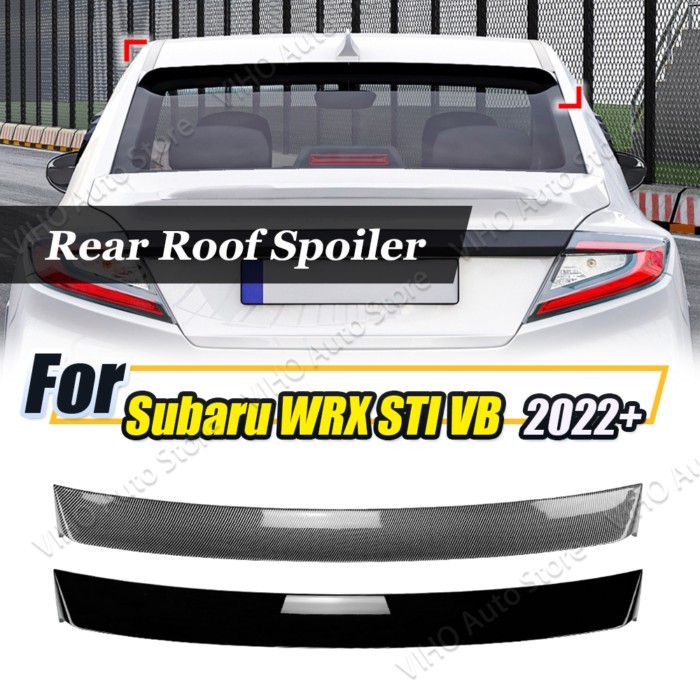 For Subaru WRX STI VB 2022 2022 2023 2024 2025 Car Rear Spoiler Mid Trunk Lip Trim Tail Roof Middle
