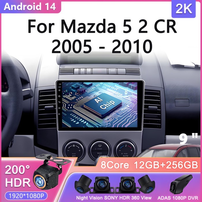 Android 14 For Mazda 5 2 CR 2005 - 2010 Car Radio Multimedia Video Player Navigation Video player C