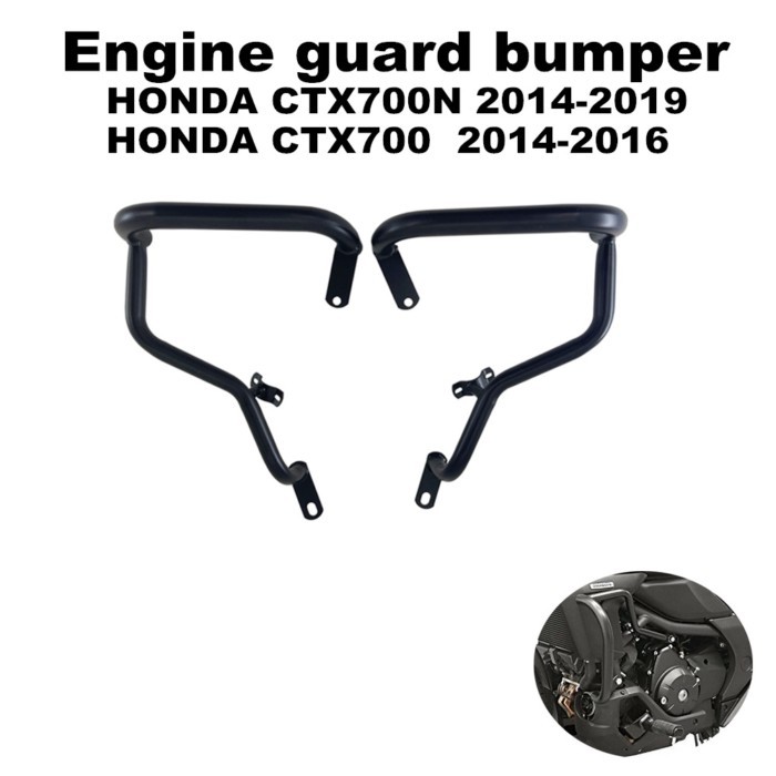 Motorcycle Engine Bumper Safety Guard Crash Bar Protector for HONDA CTX700 CTX700N CTX 700 CTX 700N