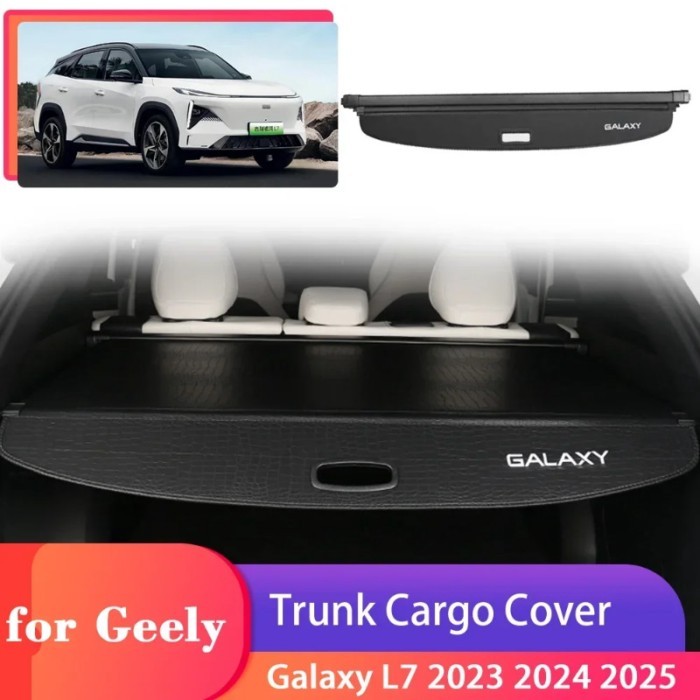 Car Trunk Cargo Cover for Geely Galaxy L7 2023 2024 2025 Luggage Tray Storage Security Shield Curta