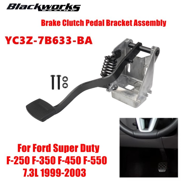 YC3Z-7B633-BA Brake Clutch Pedal Assembly Fit For 1999-2003 Ford F-250 F-350 F-450 F-550 Super Duty