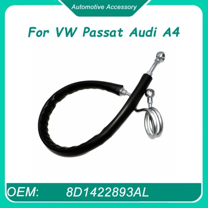 8D1422893AL 1Pcs High Quality Power Steering Pump Hose Line For VW Passat Audi A4 Quattrro 1.8 2.0