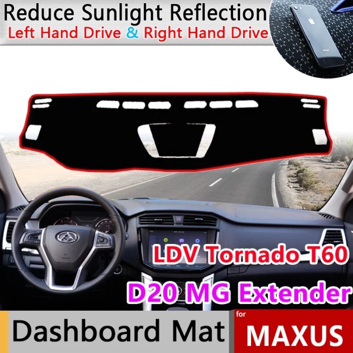 Dashboard Cover Board Mat for Maxus LDV Tornado T60 Pro D20 MG Extender 60 70 T70 S10 2017~2021 Sha