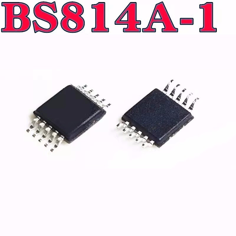 ยี่ห้อใหม่เดิม BS814A-1 MSOP10 4 ช่อง 4 ปุ่มสัมผัส IC ชิปปุ่มสัมผัส
