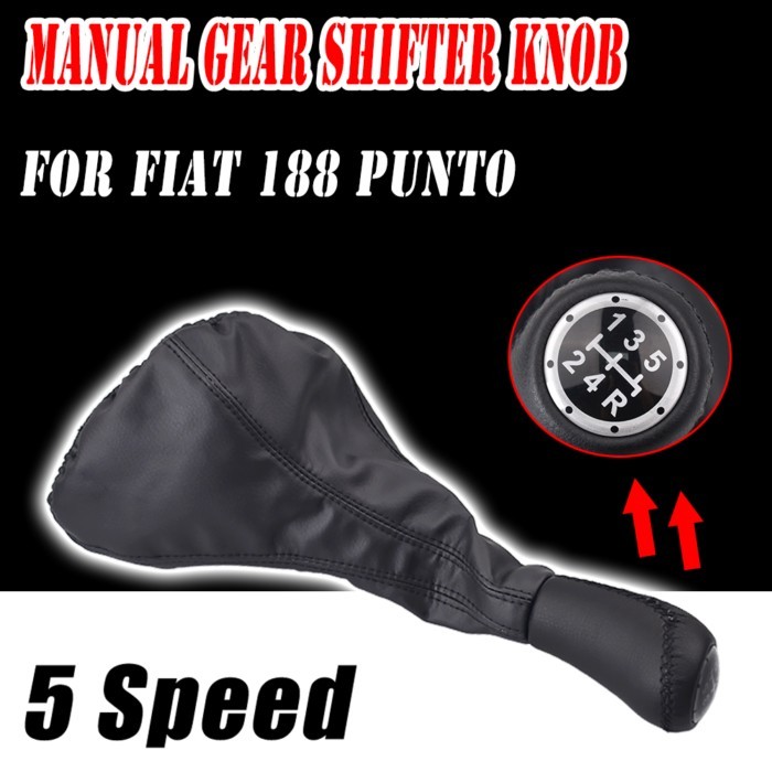 Manual transmission 5 Speed Gear Shift Knob For Fiat Punto MK2 188 Lever Shifter Gaitor Boot PU Lea