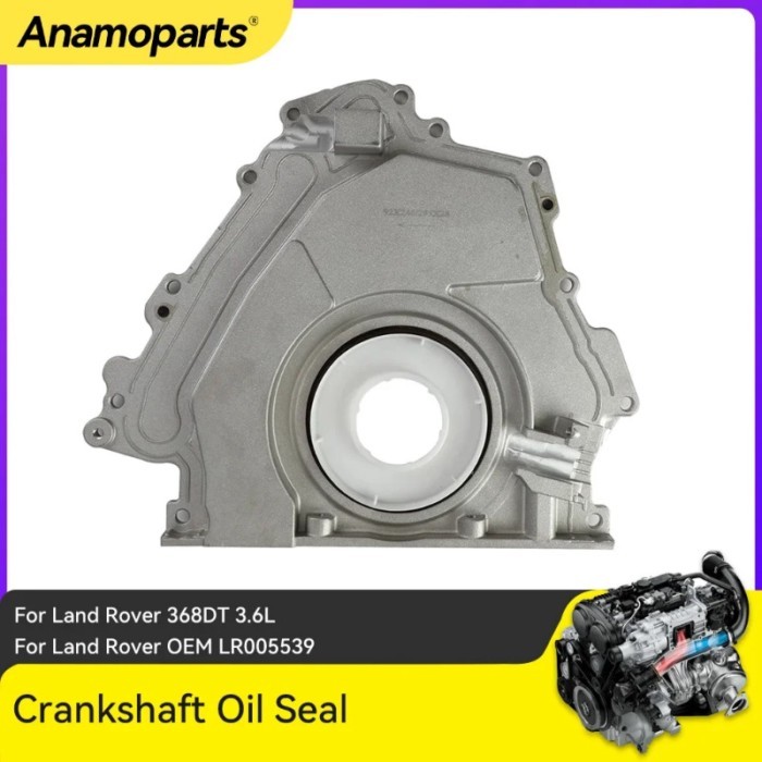 Engine Parts Rear Crankshaft Oil Seal Fit 3.6 L T 368DT Diesel For Land Rover Range Rover Sport L32