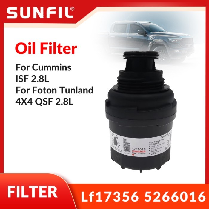 Lf17356 5266016 Oil Filter For Cummins ISF 2.8L For Foton Tunland 4X4 QSF 2.8L