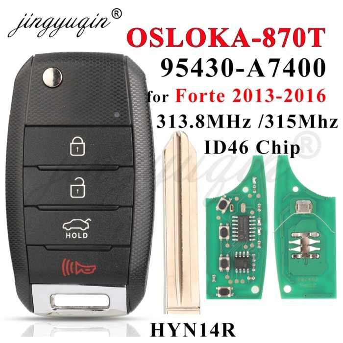 jingyuqin Remote Flip Car Key OSLOKA-870T (YD-TP) 95430-A7400 ID46 Chip 313.8 Mhz For Kia Forte 201