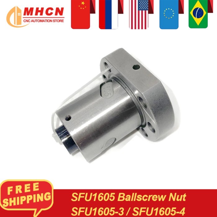 MHCN SFU Ball Screw Nut SFU1605 5mm Pitch 16mm Diameter Screw Ball Nut -3/-4 for CNC Parts