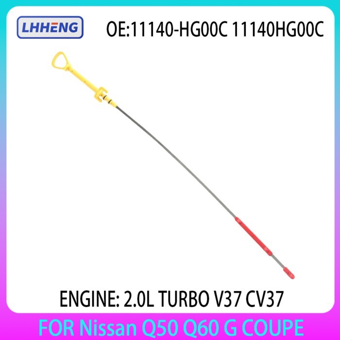 11140-HG00C 11140HG00C Engine Oil Dipstick Fit For Nissan Q50 Q60 G COUPE 2.0L TURBO V37 CV37 2016-