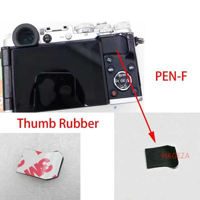 ▥ ใหม่ Pen-F Thumb ยางสําหรับ OLYMPUS PEN F กล้องอะไหล่ทดแทน