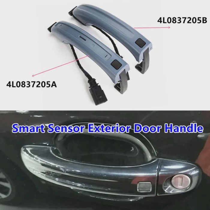 1pcs 4L0 837 205A 4L0 837 205B High Quality  Smart Sensor Exterior Door Handle 4L0837205A 4L0837205