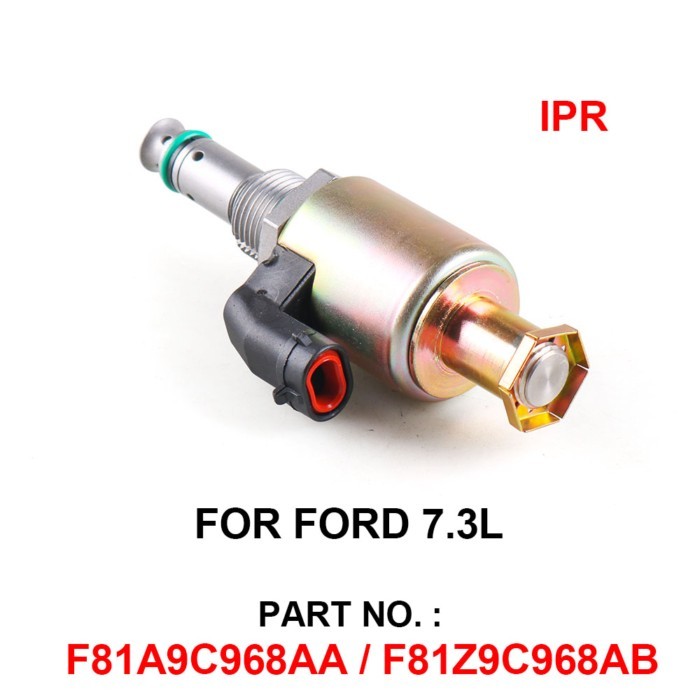 F81A9C968AA Injection Pressure Regulator Valve IPR for Ford Trucks E SuperDuty 7.3L 95.5-03