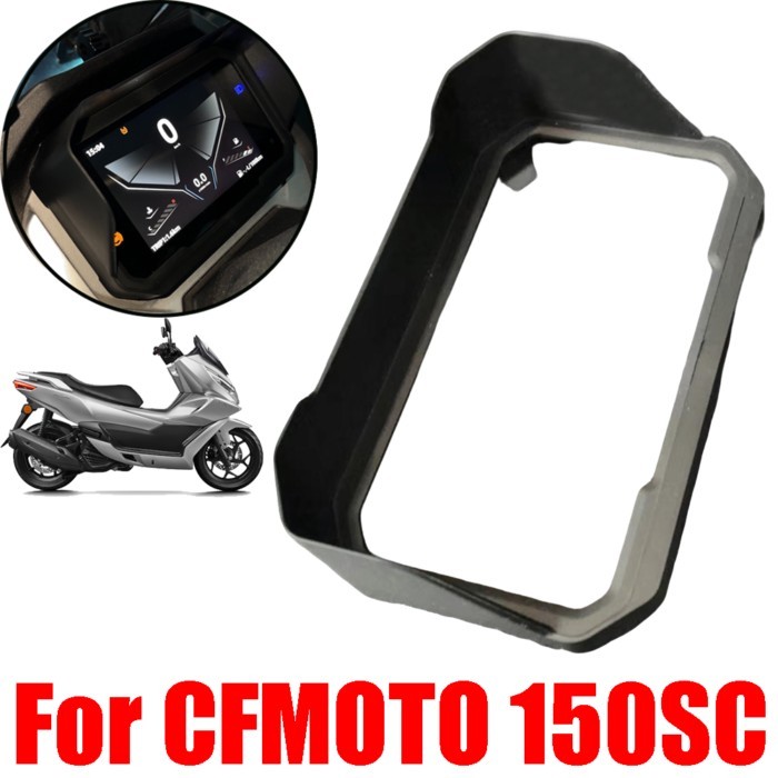 For CFMOTO CF MOTO 150SC SC150 150 SC Motorcycle Accessories Sun Visor Cover Instrument Dashboard S