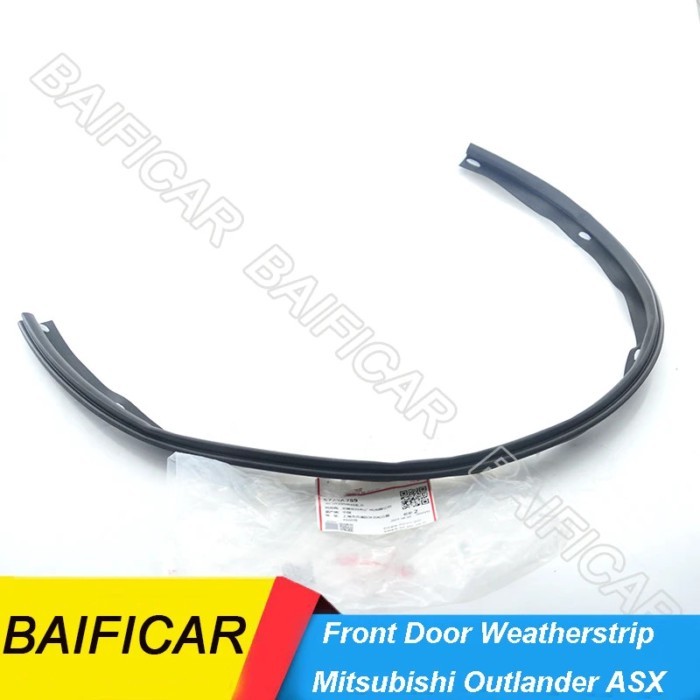 Baificar New Genuine Front Door Weatherstrip Pedal Sealing Strip Waterproof 5725A165 ­5725A289 For