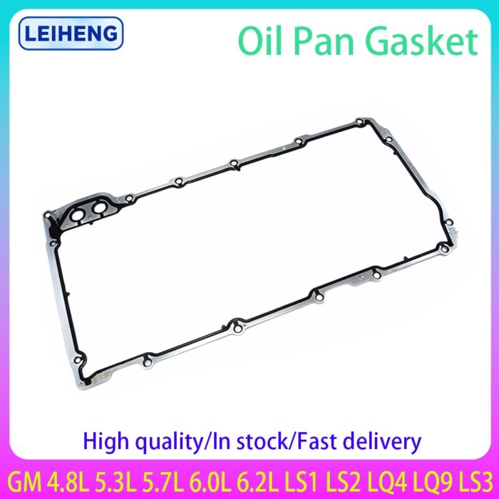 Engine Oil Pan Gasket For GMC Yukon Cadillac Escalade CTS LS1 LS6 LQ4 LQ9 4.8L 5.3L 6.0L 12612350 1