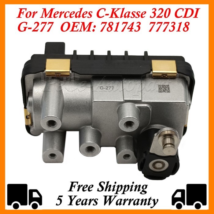 G-277 For Mercedes E320 ML320 R320 CDI 765155 G-219 G-277 Turbo Electronic Actuator 781743 777318 7