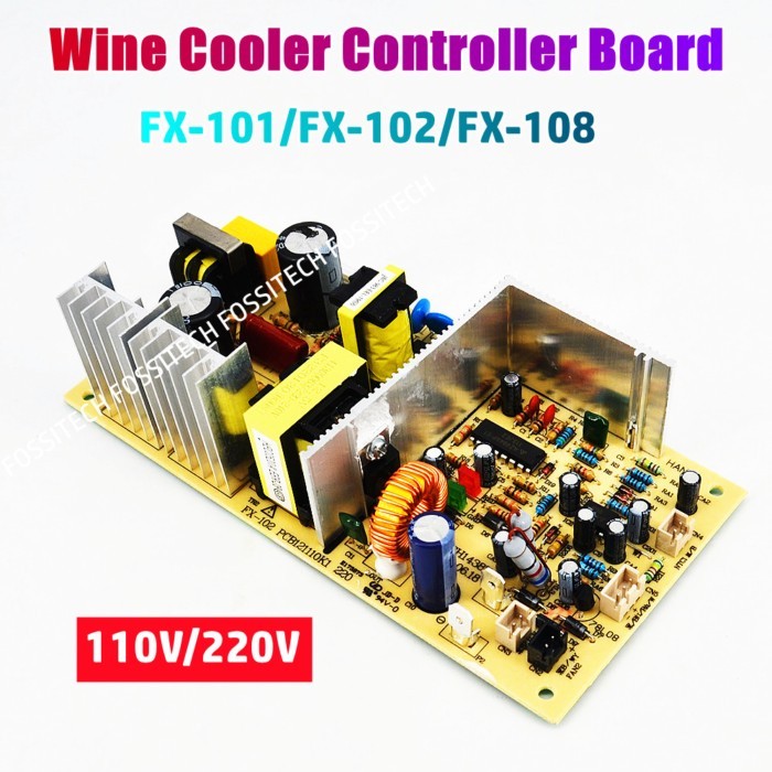 FX-101 FX-102 Wine Cooler Control Board FX-108 Wine Cooler Cabinet Controller Power Circuit Board T