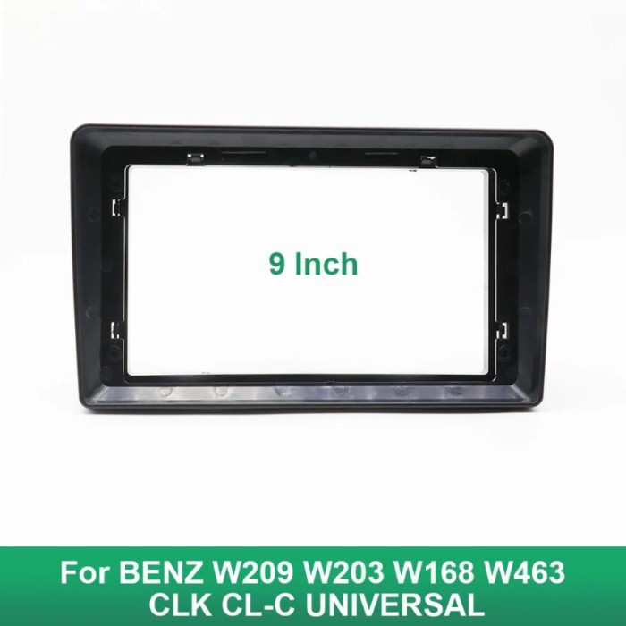 Car 9 Inch Radio Fascia For BENZ W209 W203 W168 W463 CLK CL-C UNIVERSAL Frame Android 2Din MP5 Play