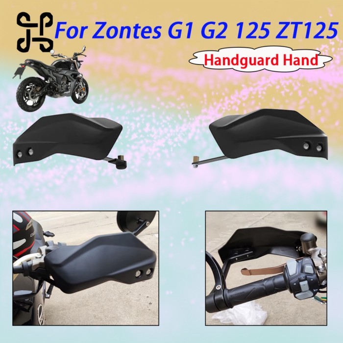 For Zontes G1 -125 ZT125-G1 ZT125 ZT125-G2 125-U 125-U2 ZT-125U 155U Motorcycle Handguards Hand shi