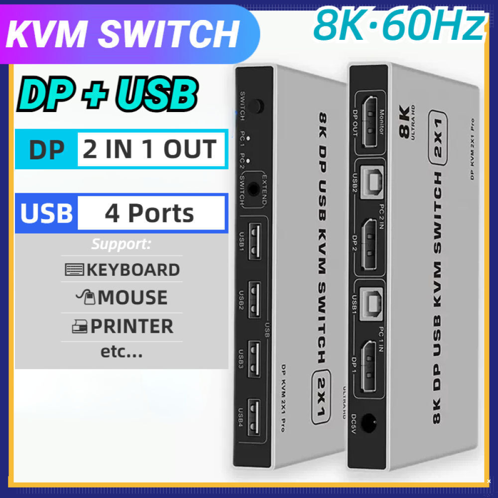 8K 60Hz DP KVM Switch 2x1 Displayport USB KVM Switcher 2 in 1 out 4K 60Hz DP Switcher 2 PC Sharing K