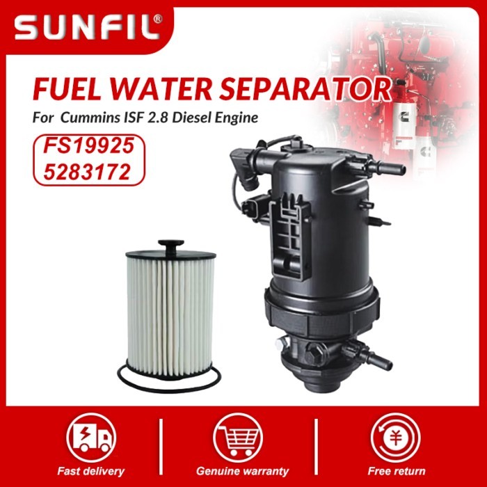 Fuel Water Separator FS19925 5283172 FH21077 For  Cummins ISF 2.8 Diesel Engine