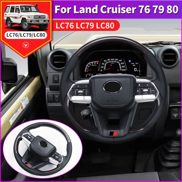 For Toyota Land Cruiser 76 79 80 Upgrade Steering Wheel Assembly LC76 LC79 LC80 Interior Modificati