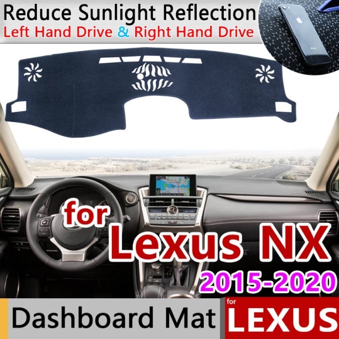 for Lexus NX NX200t NX300h NX200 NX300 200t 300h 200 300 2015~2020 Anti-Slip Mat Dashboard Cover Su