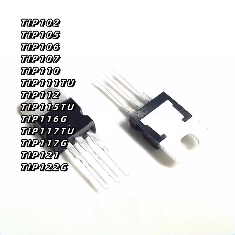 ยี่ห้อใหม่ Original TIP102 105 106 107 110 111 115TU 112 116G 117 121 122 TO-220