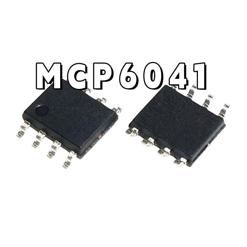 ยี่ห้อใหม่ MCP6041I MCP6041T-I/SN MCP6041T-E/SN Patch SOP8 MCP6041-I/SN