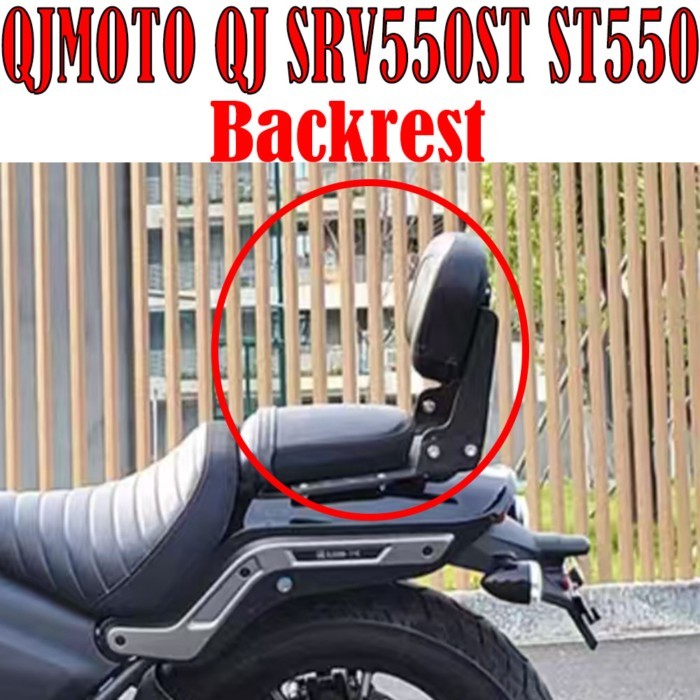New Motorcycle Fit SRV 550ST Accessories Rear Passenger Backrest Fit QJMOTO QJ SRV550ST ST550 550SR