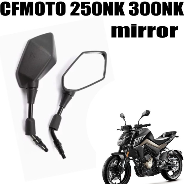 CFMOTO Accessories 250NK 300NK NK250 NK300 Original mirror Motorcycle Original mirror