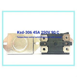 เครื่องทําน้ําอุ่นไฟฟ้า KSD306 250V 60A 95°สวิตช์เทอร์โมสตัท ป้องกันไฟโหลดเกิน องศา