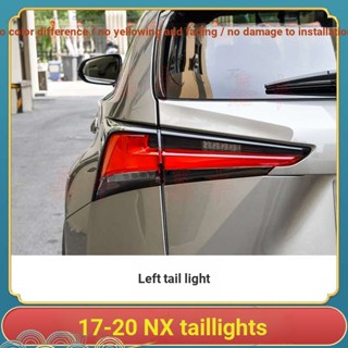 ไฟท้าย ไฟเบรก สําหรับ 17 18 19 20 ปี Lexus NX200 300