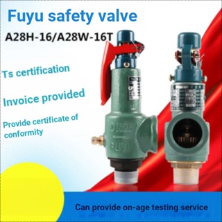 Fuyu วาล์วเซฟตี้ A28H-16 dn25 A28W-16T