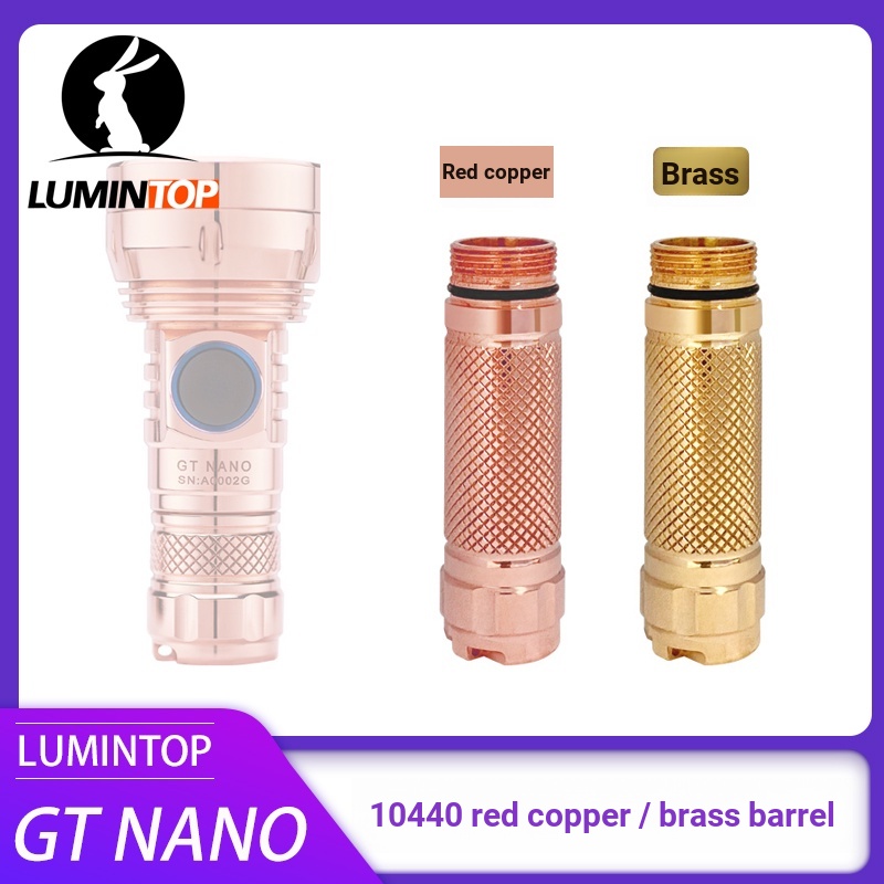 Lumintop GT NANO กบไฟฉายขยายหลอด 10440 หลอดอลูมิเนียมทองแดงสีแดงทองเหลืองไทเทเนียมไฟฉายขยายหลอด