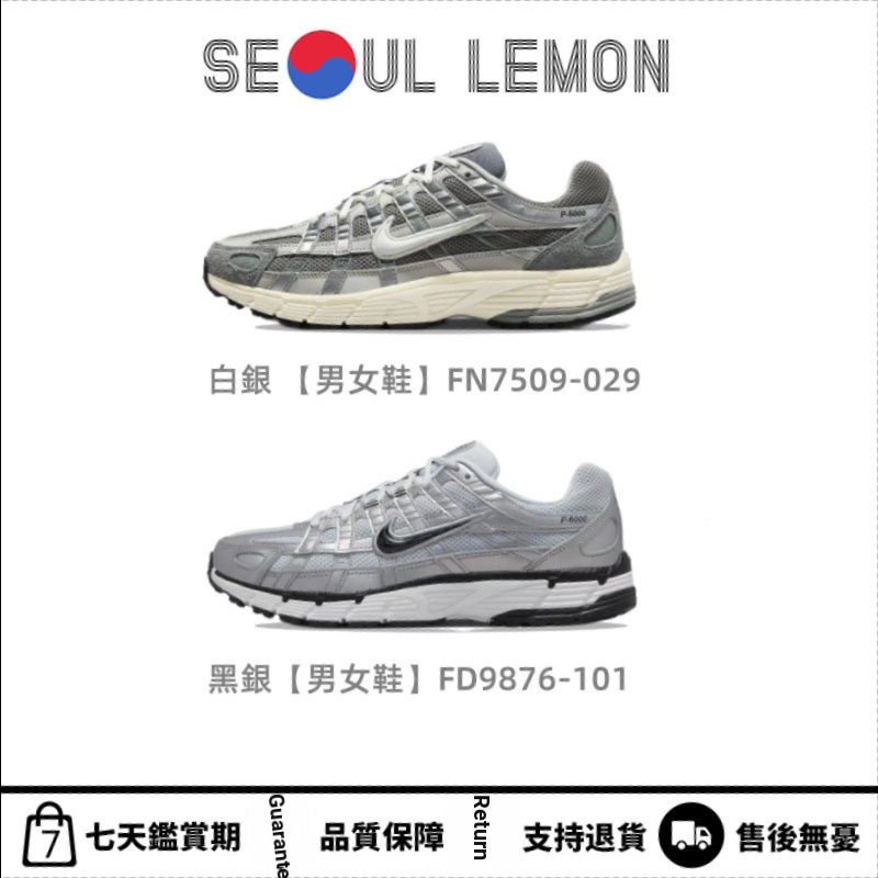 NK P-6000 Retro Ore Grey Cream Sole ผู้ชายผู้หญิงรองเท้าเงิน FN7509-029 สีดําเงิน FD9876-101