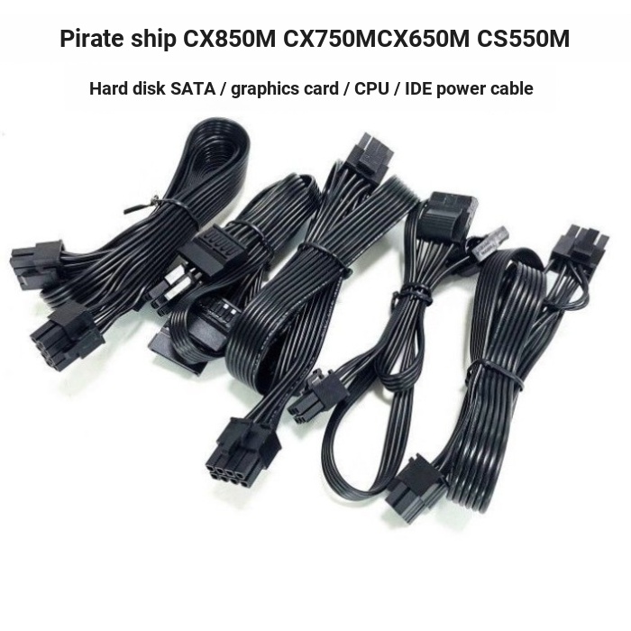 เรือโจรสลัดใหม่ CX850M CX750M CX650M CX550M โมดูลสายไฟกราฟิกการ์ด CPU Hard Disk Cable SATA
