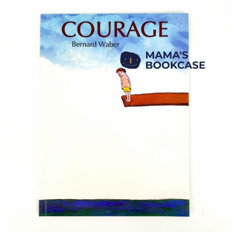 Courage by Bernard Waber หนังสือภาพเด็ก PB