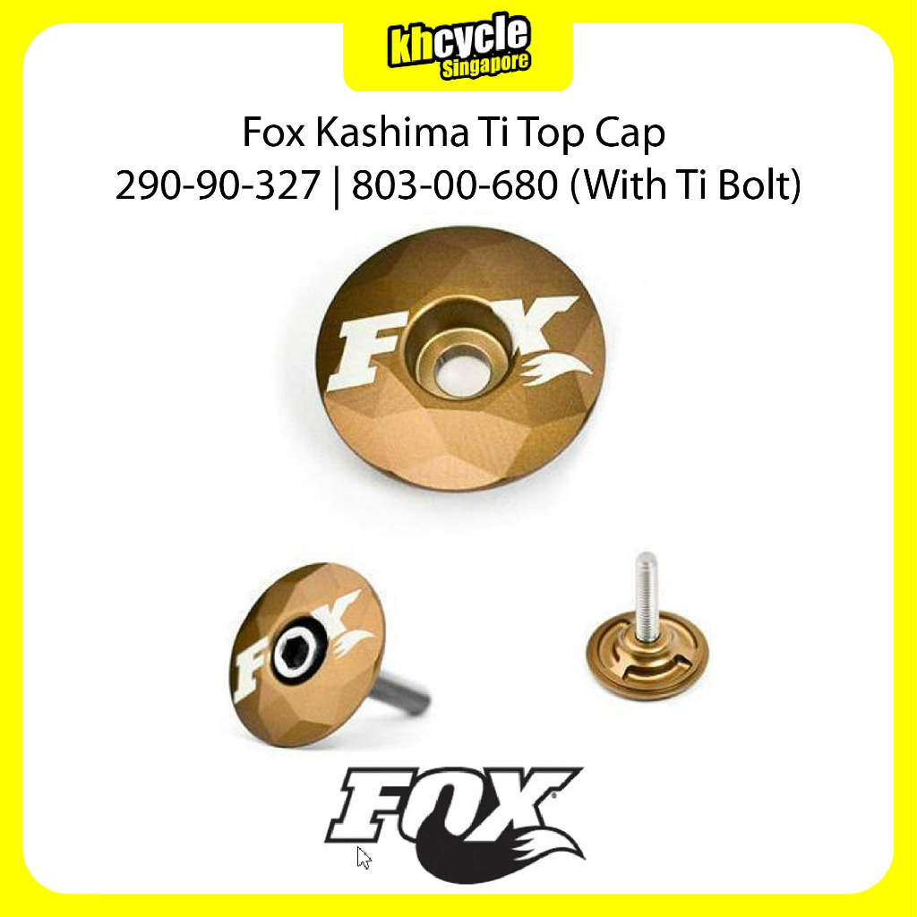 Fox Kashima Ti Top Cap 290-90-327 803-00-680 (มี Ti Bolt)
