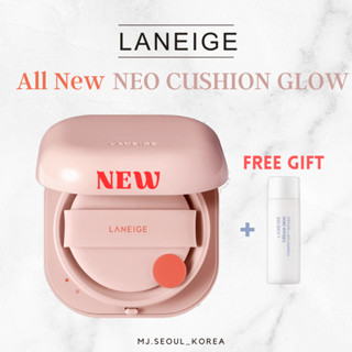 Laneige ใหม่ทั้งหมด NEO CUSHION GLOW