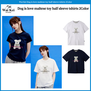 เสื้อยืดแขนครึ่ง พิมพ์ลาย Wai Kei Dog is love maltese 2 สี